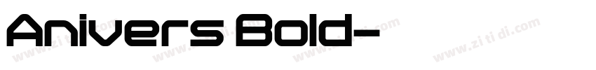 Anivers Bold字体转换